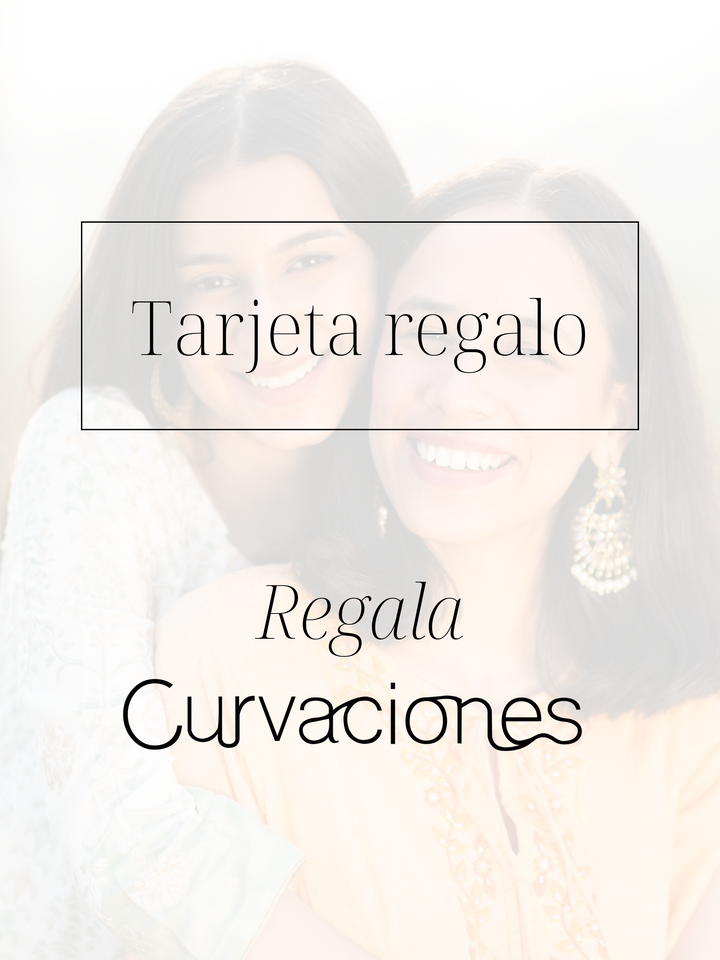 Curvaciones Tarjeta Regalo